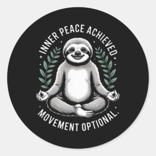 Inner Peace Achieved Movement Optional Yoga Sloth Classic Round Sticker