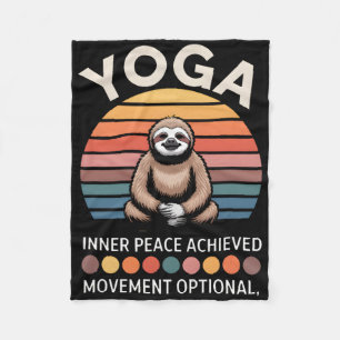 Inner Peace Achieved Movement Optional Yoga Sloth Fleece Blanket