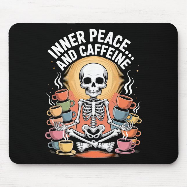 Inner Peace And Caffeine Skeleton Yoga Design _3  Mouse Pad (Front)