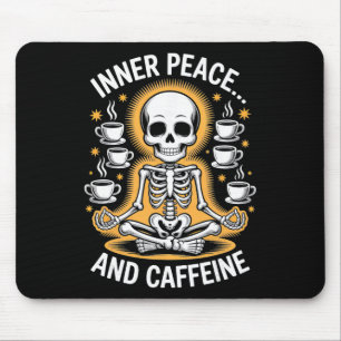 Inner Peace And Caffeine Skeleton Yoga Design  Mouse Pad