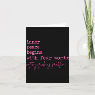 Inner Peace Begins with Four Words On Back Card