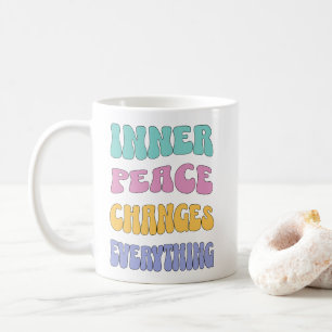 Inner Peace Changes Everything Coffee Mug