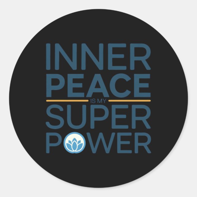 Inner Peace Is My Superpower Sticker  (Front)