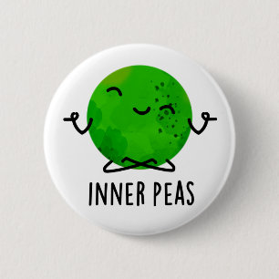 Inner Peas Funny Meditating Pea Pun  6 Cm Round Badge
