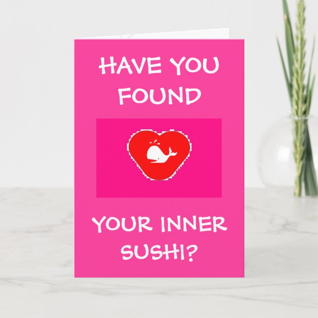 Inner Sushi Valentine's Day Card (Front)