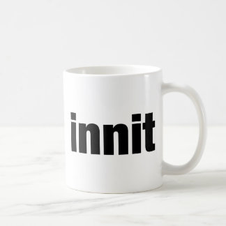 Innit Coffee Mug