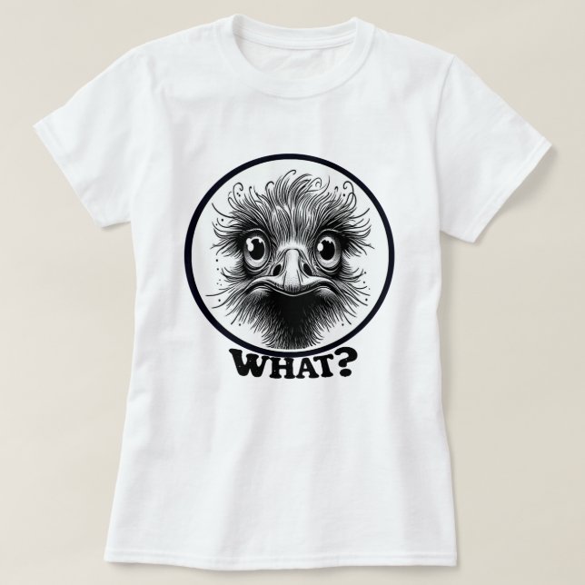 Innocent Ostrich What Women's T-Shirt (Design Front)