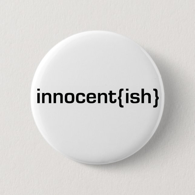 innocentish 6 cm round badge (Front)