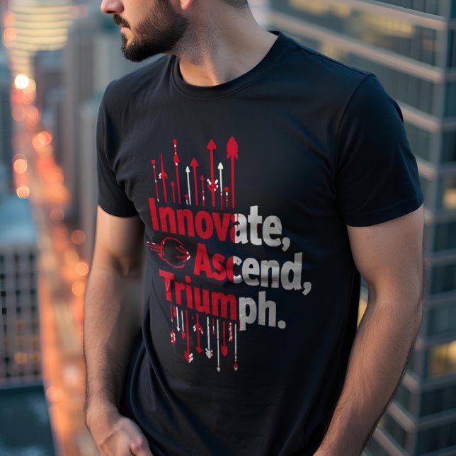 Innovate, Ascend, Triumph Motivational T-Shirt (Creator Uploaded)