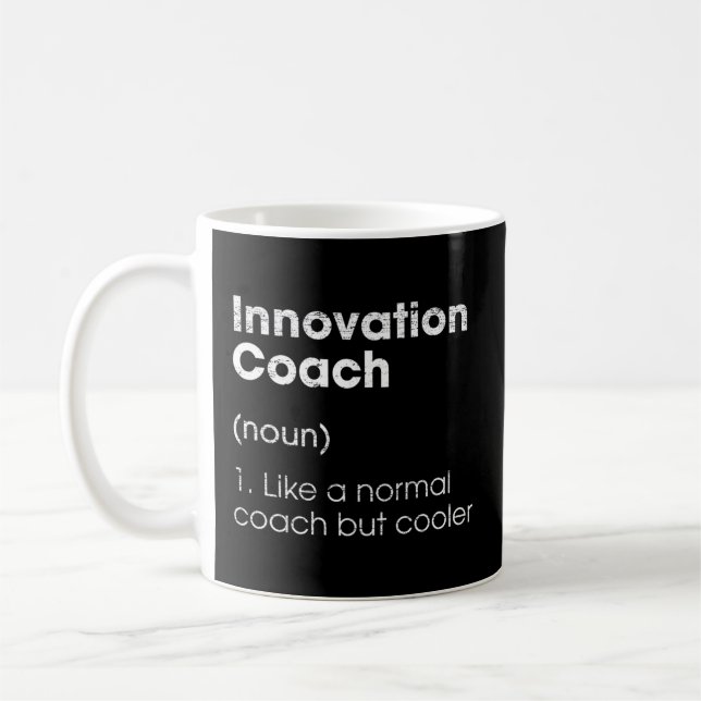 Innovation Coach Definition Innovator Humour Strat Coffee Mug (Left)
