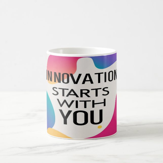 Innovation Starts With You Coffee Mug (Center)