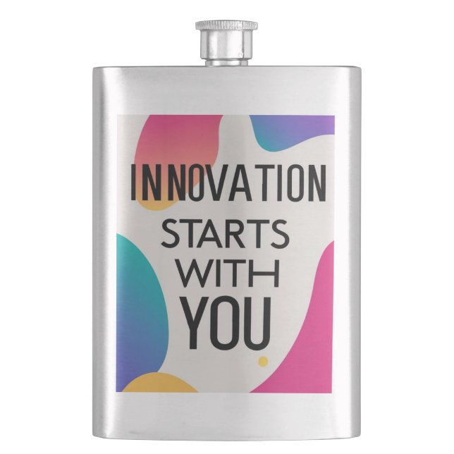 Innovation Starts With You Hip Flask (Front)