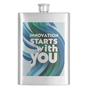Innovation Starts With You option 2 Hip Flask