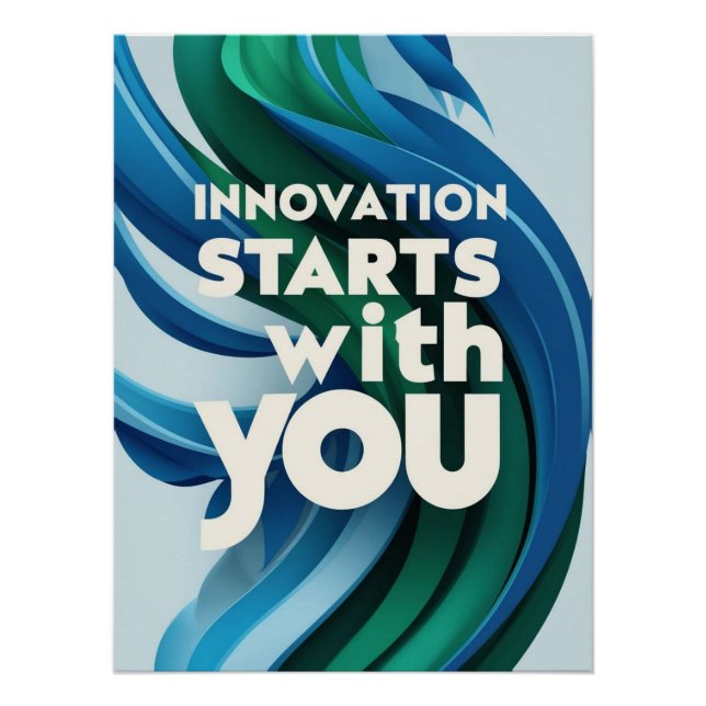 Innovation Starts With You option 3 Poster (Front)