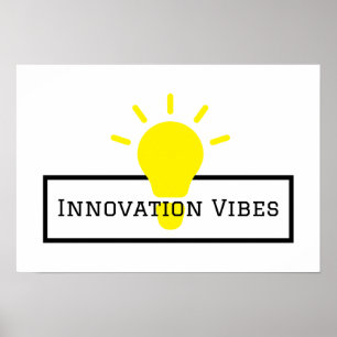 Innovation Vibes Poster