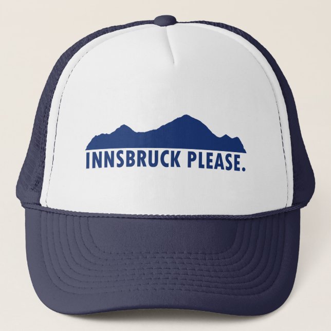 Innsbruck Austria Please Trucker Hat (Front)