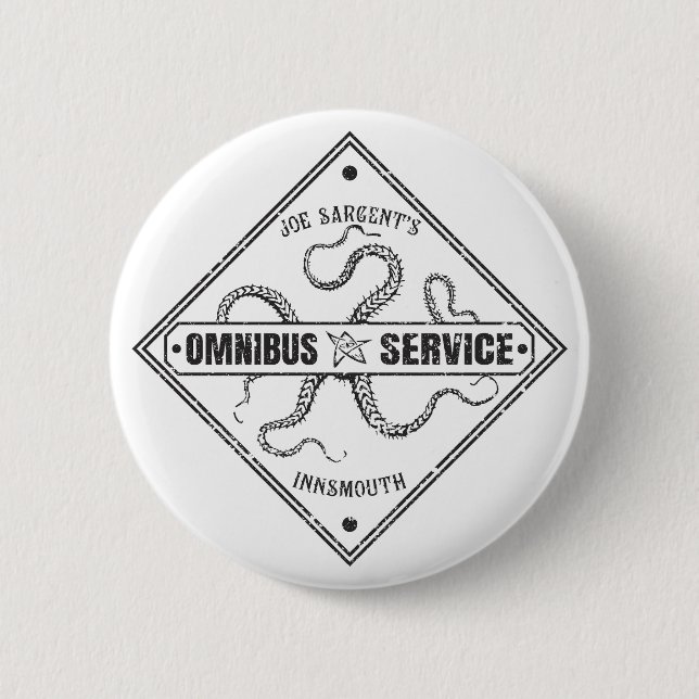 Innsmouth Bus Service Joe Sargent 6 Cm Round Badge (Front)
