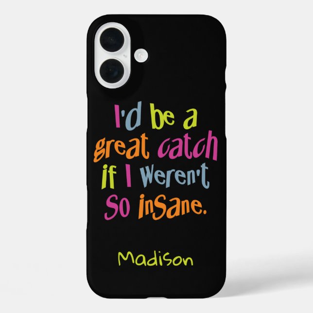 Insane Catch custom name phone cases (Back)