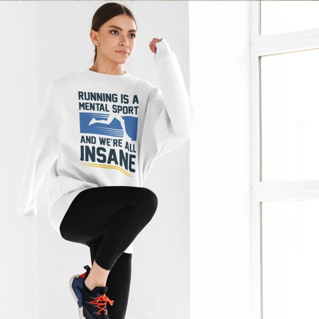 Insane Running Sweatshirt (Creator Uploaded)