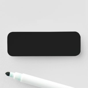 Insanely Black (The Darkest Black) CUSTOMIZABLE Name Tag