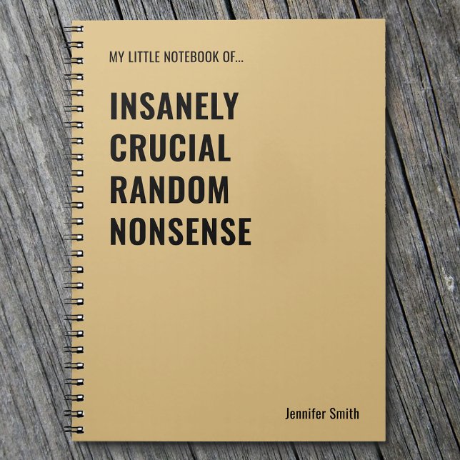 Insanely Crucial Funny Quote Office Notebook (Creator Uploaded)