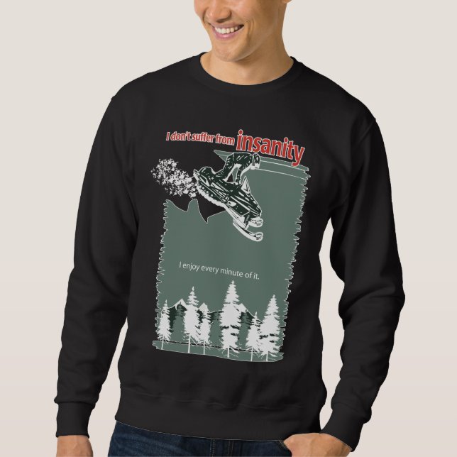 Insanity Dark Sweatshirt (Front)