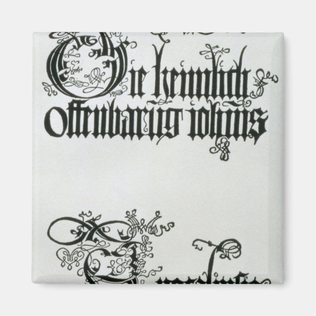 Inscriptions in Gothic script Magnet (Front)