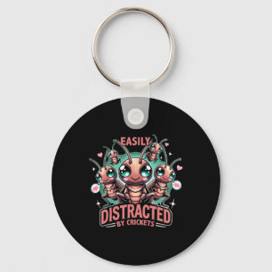 Insect Cricket Easily Distracted By Crickets Key Ring