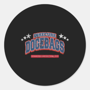 Insecure Dogebags Ruining Our Democracy Anti Doge Classic Round Sticker