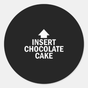Insert Chocolate Cake Thanksgiving Pointing Arrow Classic Round Sticker