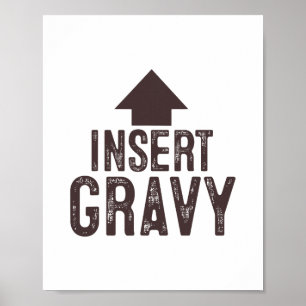 Insert Gravy Thanksgiving Pointing Arrow To Mouth Poster