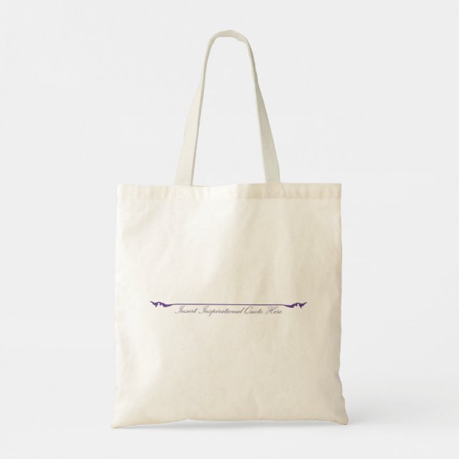 Insert Inspirational Quote Here - Purple Tote Bag (Back)