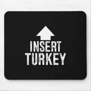 Insert Turkey Thanksgiving Halloween Pointing Arro Mouse Pad