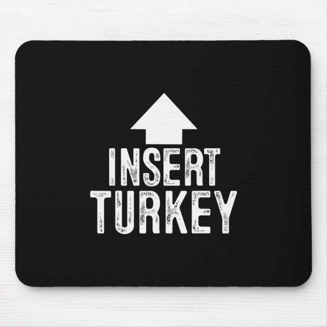 Insert Turkey Thanksgiving Halloween Pointing Arro Mouse Pad (Front)
