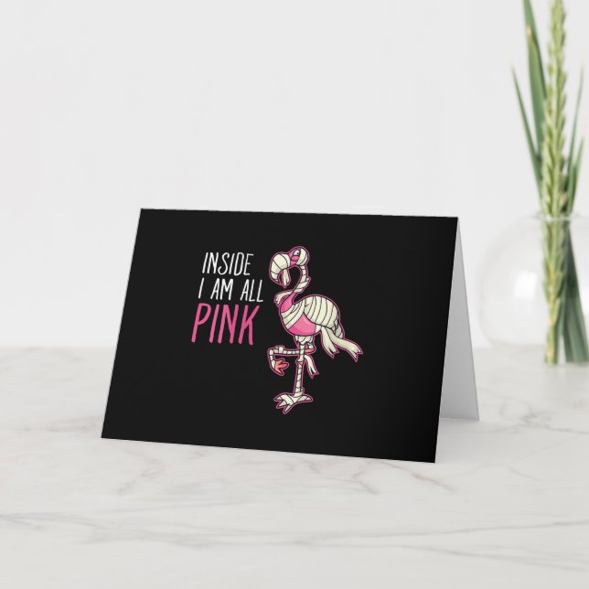 Inside I Am All Pink Flamingo | Funny Flamingo Card (Front)