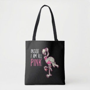 Inside I Am All Pink Flamingo Funny Flamingo Tote Bag