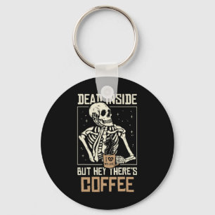 Inside Skeleton Drinking Coffee Funny Halloween Sk Key Ring