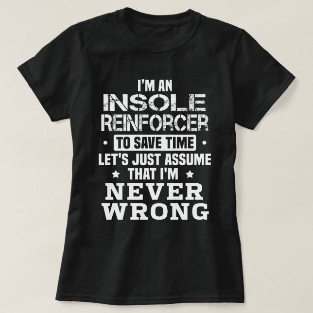 Insole Reinforcer T-Shirt (Design Front)