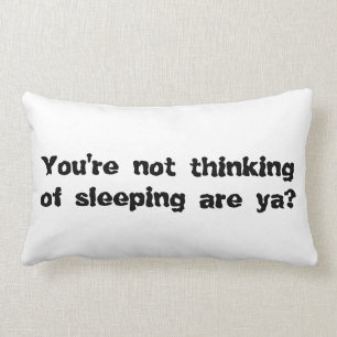 Insomnia Quote Pillow : Funny Gift