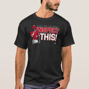 Inspect This! Elly De La Cruz Cincinnati MLBPA T-Shirt