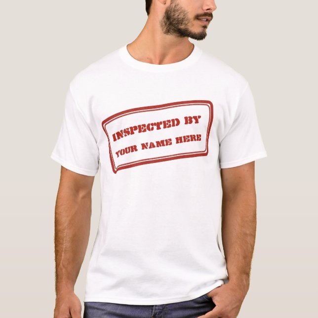Inspected By Customisable Red Rubber Stamp T-Shirt (Front)