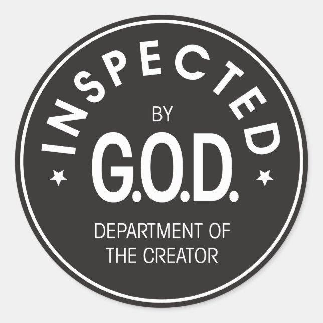 Inspected by God Classic Round Sticker (Front)
