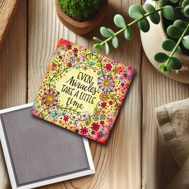 Inspiration Floral Pretty Miracles Quote Inspiring Magnet (Creator Uploaded)