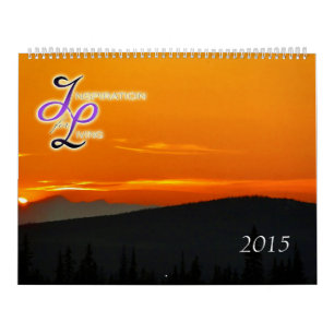 Inspiration for Living Calendar 2015