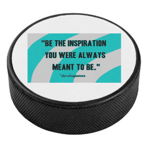 Inspiration Hockey Puck