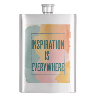 Inspiration Is Everywhere Hip Flask