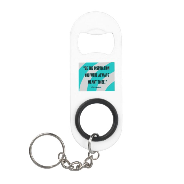 Inspiration Keychain Bottle Opener (Front)