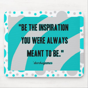 Inspiration Mouse Pad