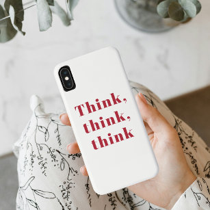 Inspiration Positive Red Think Think Think Quote Case-Mate iPhone Case