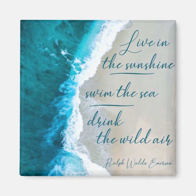 Inspiration quote for those who love the sea magnet (Front)